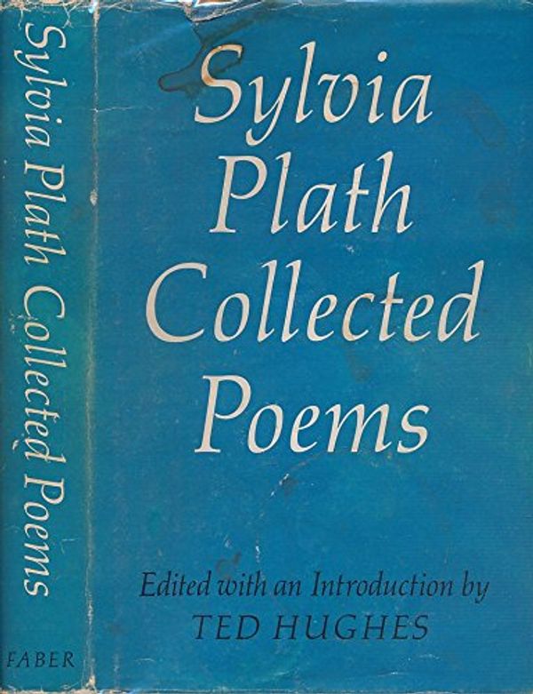 Cover Art for 9780571105731, Collected Poems by Sylvia Plath