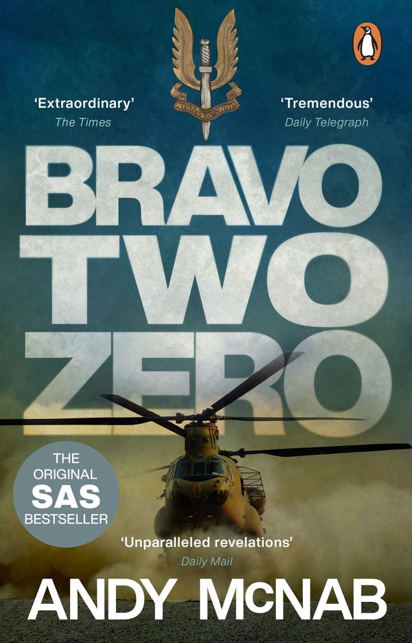 Cover Art for 9780552168823, Bravo Two Zero - 20th Anniversary Edition by Andy McNab