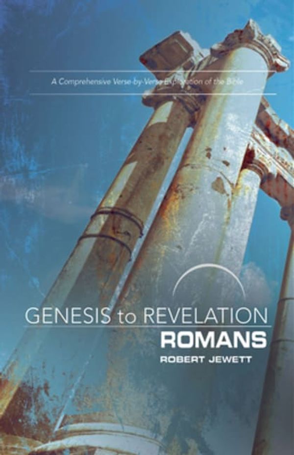 Cover Art for 9781501855115, Genesis to Revelation: Romans Participant Book: A Comprehensive Verse-by-Verse Exploration of the Bible (Genesis to Revelation series) by Robert Jewett