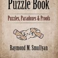 Cover Art for 9780486497051, The Godelian Puzzle Book by Raymond M. Smullyan