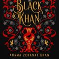 Cover Art for 9780008171643, The Black Khan (The Khorasan Archives, Book 2) by Ausma Zehanat Khan