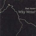Cover Art for 9781886224148, Why Write? by Paul Auster