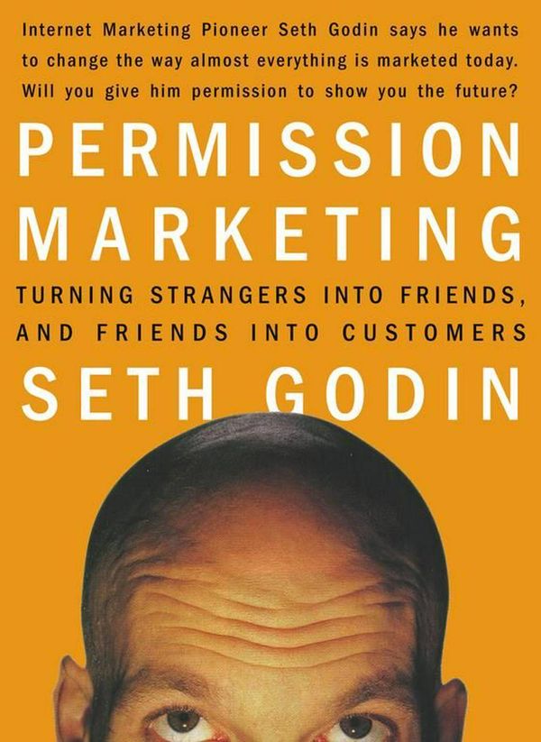 Cover Art for 9780684856360, Permission Marketing by Seth Godin