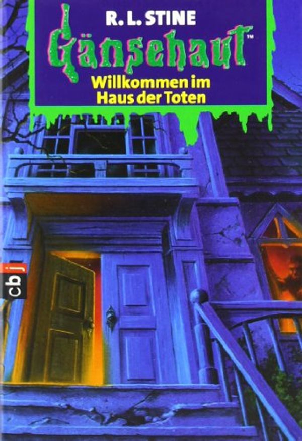 Cover Art for 9783570201503, Gänsehaut 02. Willkommen im Haus der Toten. ( Ab 10 J.). by Robert L. Stine