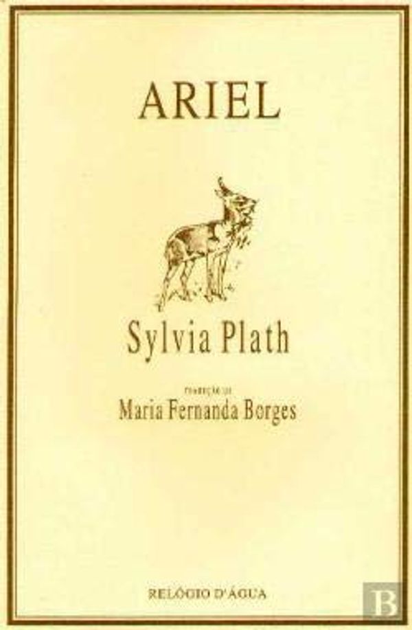 Cover Art for 9789727083220, Ariel by Sylvia Plath