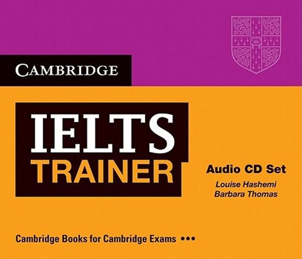 Cover Art for 9780521187077, IELTS Trainer Audio Cds (3) by Louise Hashemi, Barbara Thomas