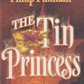 Cover Art for 9780439997119, The Tin Princess by Philip Pullman