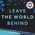 Cover Art for B083JKGK15, Leave the World Behind: A Novel by Rumaan Alam