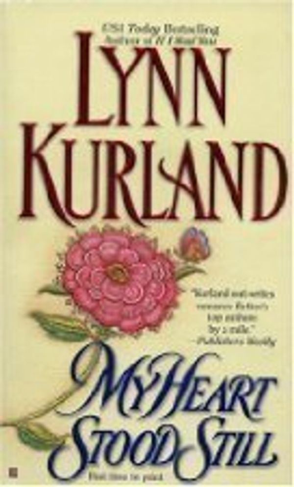 Cover Art for 9780425208694, My Heart Stood Still by Lynn Kurland