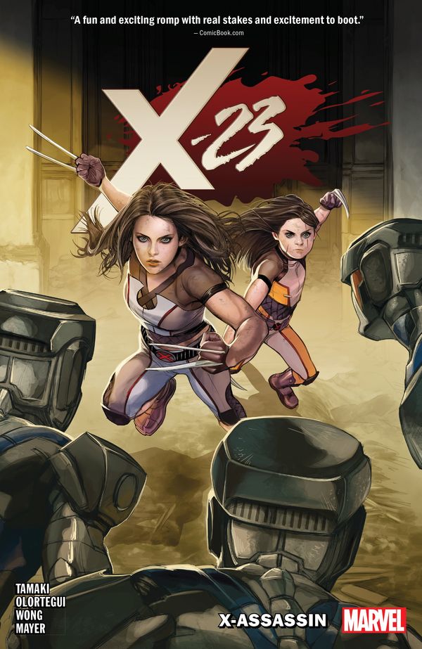 Cover Art for 9781302916862, X-23 Vol. 2: X-Assassin by Mariko Tamaki