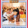 Cover Art for B00OBOAI58, The Baby-Sitters Club #101: Claudia Kishi, Middle School Drop-Out by Ann M. Martin