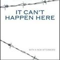 Cover Art for 9780451465641, It Can’t Happen Here by Sinclair Lewis