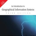 Cover Art for 9788131731932, An Introduction to Geographical Information Systems by Books Wagon