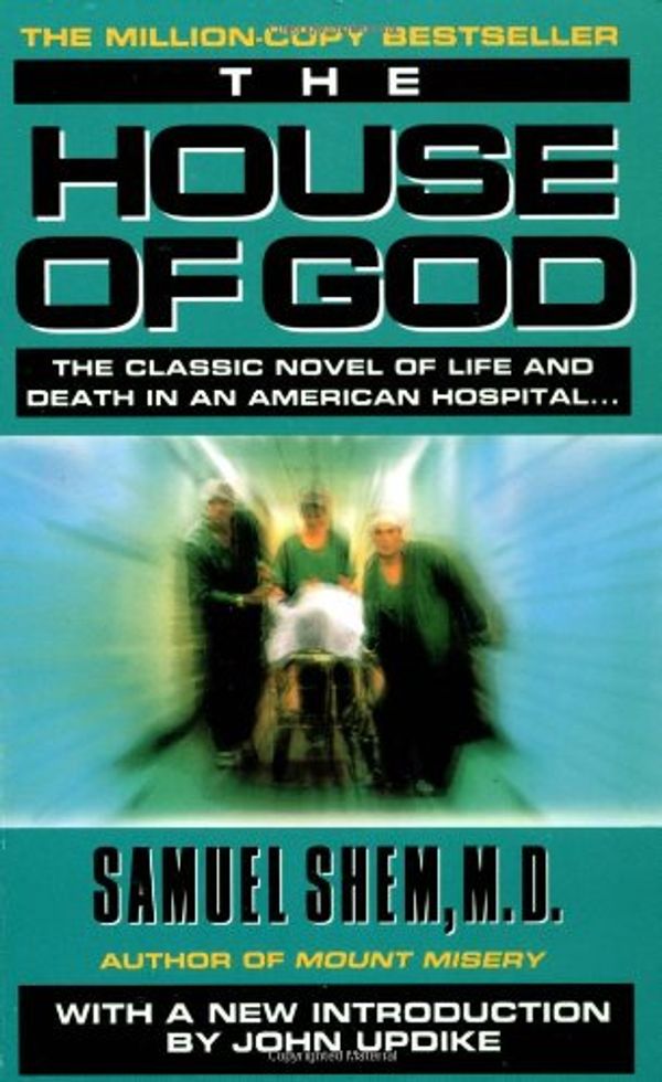 Cover Art for 9780385337380, House of God, the by Samuel Shem