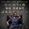Cover Art for 9780062953827, Hustle Harder, Hustle Smarter by Curtis "50 Cent" Jackson