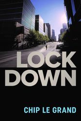 Cover Art for 9781922633446, Lockdown by Chip Le Grand