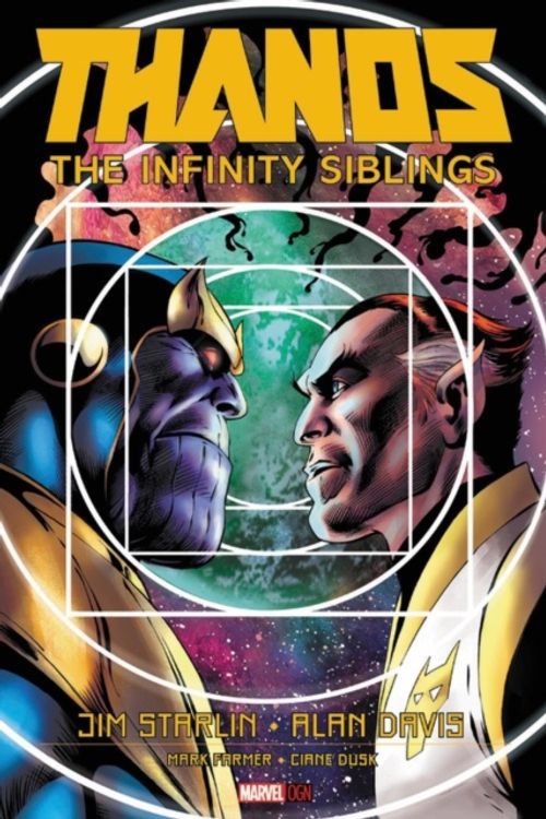 Cover Art for 9781302908188, Thanos: The Infinity Siblings by Jim Starlin