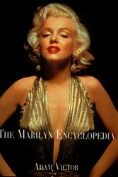 Cover Art for 9780879517182, The Marilyn Encyclopedia by Adam Victor