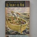 Cover Art for 9788432021145, El Viejo Y El Mar/the Old Man and the Sea (Spanish Edition) by Ernest Hemingway