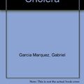 Cover Art for 9780517080870, Love in the Time of Cholera by Garcia Marquez, Gabriel