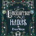 Cover Art for 9788419030139, La enciclopedia de hadas de Emily Wilde by Heather Fawcett