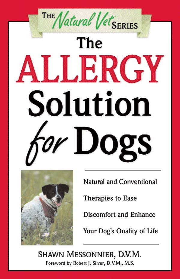 Cover Art for 9780761526728, Allergy Solution For Dogs by Shawn Messonnier