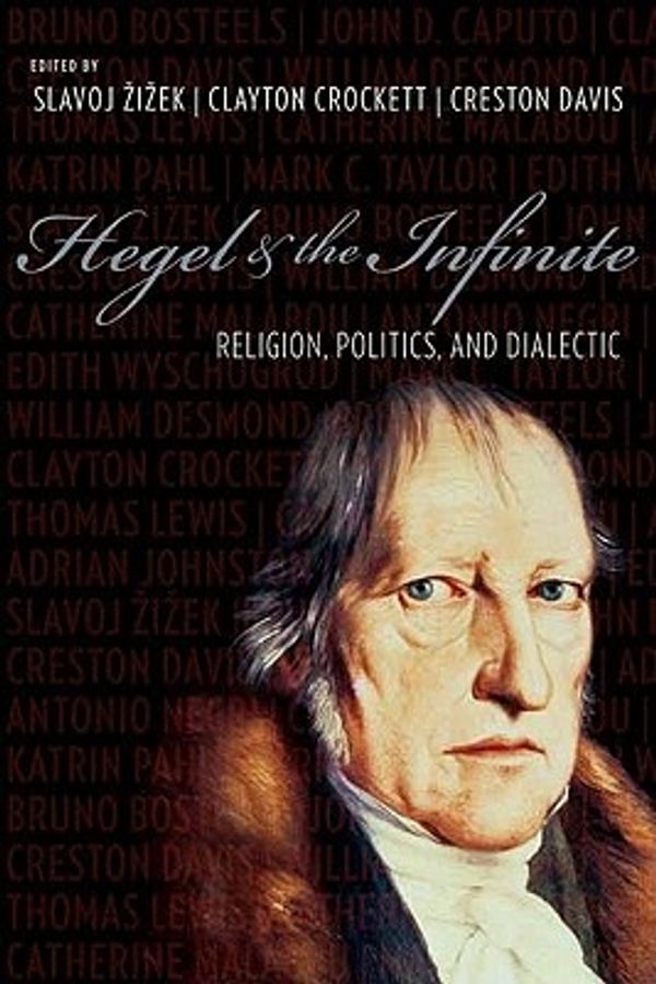 Cover Art for 9780231143349, Hegel and the Infinite by Unknown