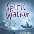 Cover Art for 9781842551134, Spirit Walker: Chronicles of Ancient Darkness Book 2 by Michelle Paver