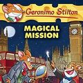 Cover Art for 9781643100531, Magical Mission (Penworthy Prebound) by Geronimo Stilton