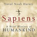 Cover Art for B07148CD4N, Sapiens: A Brief History of Humankind by Yuval Noah Harari
