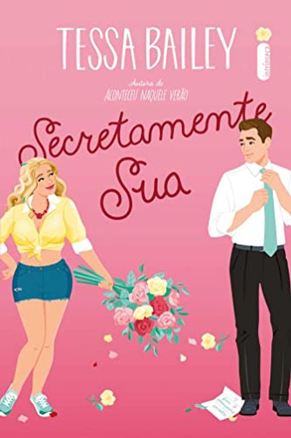 Cover Art for 9786555607017, Secretamente sua (Em Portugues do Brasil) by Tessa Bailey