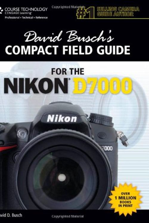 Cover Art for 9781435459984, David Busch's Compact Field Guide for the Nikon D7000 by David Busch