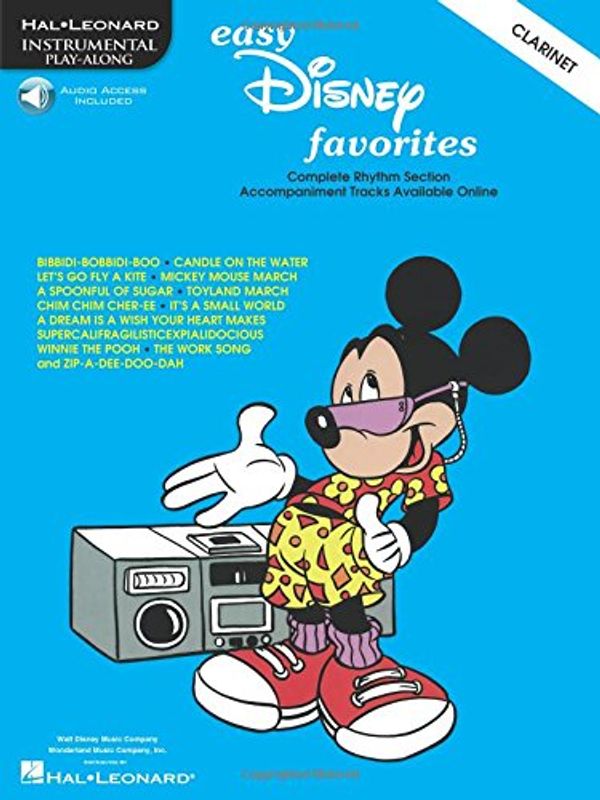 Cover Art for 9780634006067, Easy Disney Favorites: Clarinet Play-Along Pack by Hal Leonard Corp.