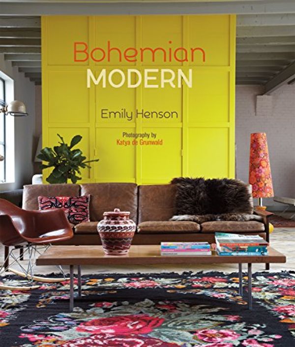 Cover Art for 0884156735975, Bohemian Modern - Imaginative and affordable ideas for a creative and beautiful home by Emily Henson