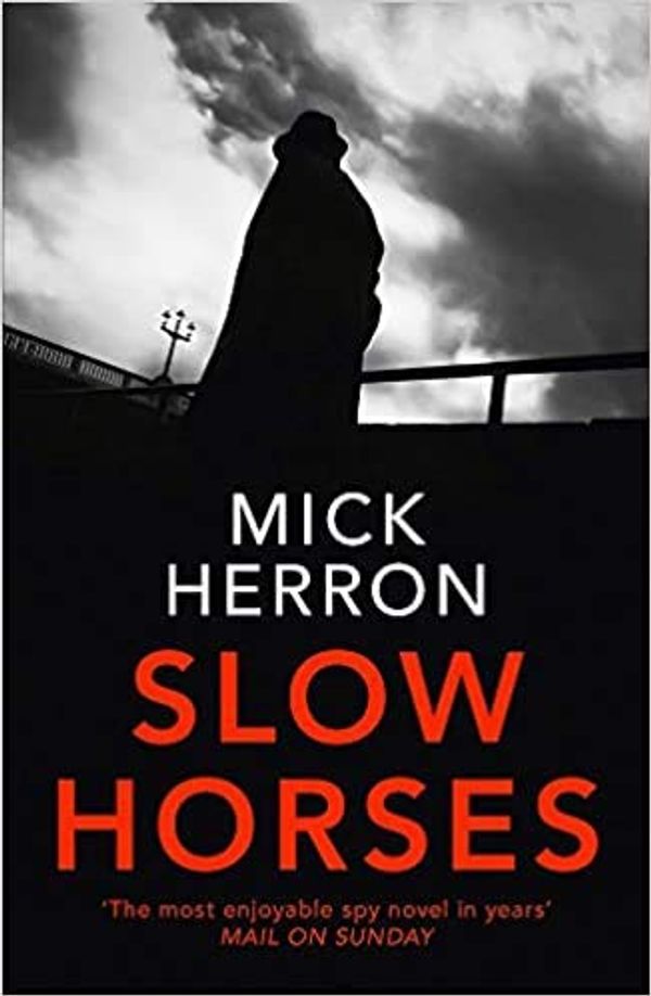 Cover Art for B08TC8HXBT, Slow Horses by Mick Herron