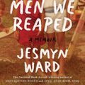 Cover Art for 9781608197651, Men We Reaped by Jesmyn Ward