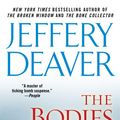 Cover Art for 9781416599982, The Bodies Left Behind by Jeffery Deaver