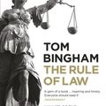 Cover Art for 8601400310878, The Rule of Law by Tom Bingham