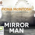 Cover Art for 9781867544500, Mirror Man by Fiona McIntosh