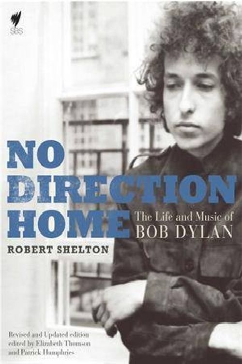 Cover Art for 9781742701554, No Direction Home by Robert Shelton