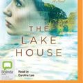 Cover Art for 9781511305471, The Lake House by Kate Morton