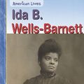 Cover Art for 9781403449979, Ida B. Wells-Barnett by Heidi Moore