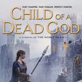 Cover Art for 9781440630507, Child of a Dead God by Barb Hendee