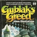 Cover Art for 9780860653660, Gublak's Greed by John Houghton
