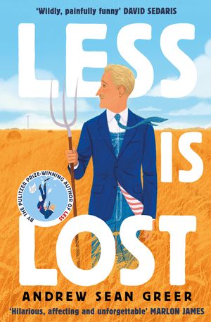 Cover Art for 9781408713365, Less is Lost by Andrew Sean Greer