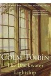 Cover Art for 9780330520935, The Blackwater Lightship by Colm Toibin