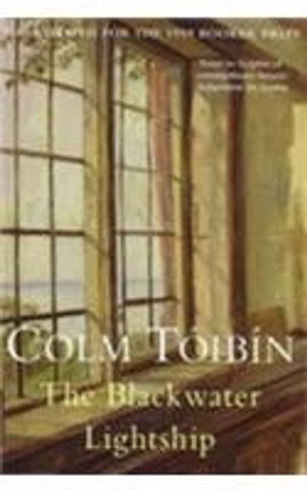 Cover Art for 9780330520935, The Blackwater Lightship by Colm Toibin