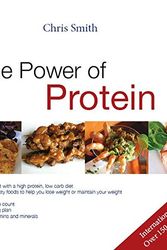 Cover Art for 9781741105704, The Power of Protein by Chris Smith