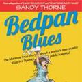Cover Art for 9780975162736, Bedpan Blues by Sandy Thorne