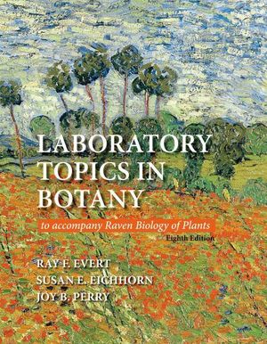 Cover Art for 9781464118104, Laboratory Topics in Botany by Ray F. Evert
